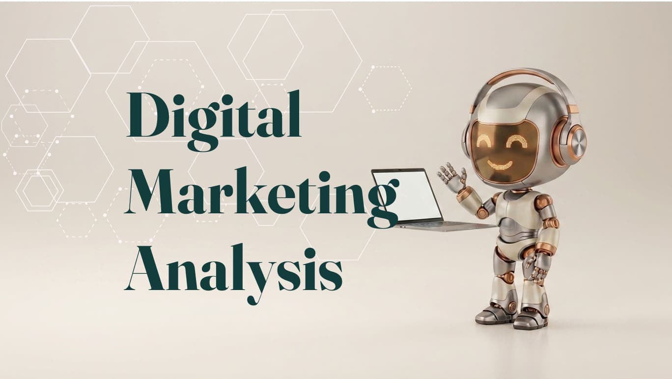 Digital Marketing Analysis, Strategy & Implementation