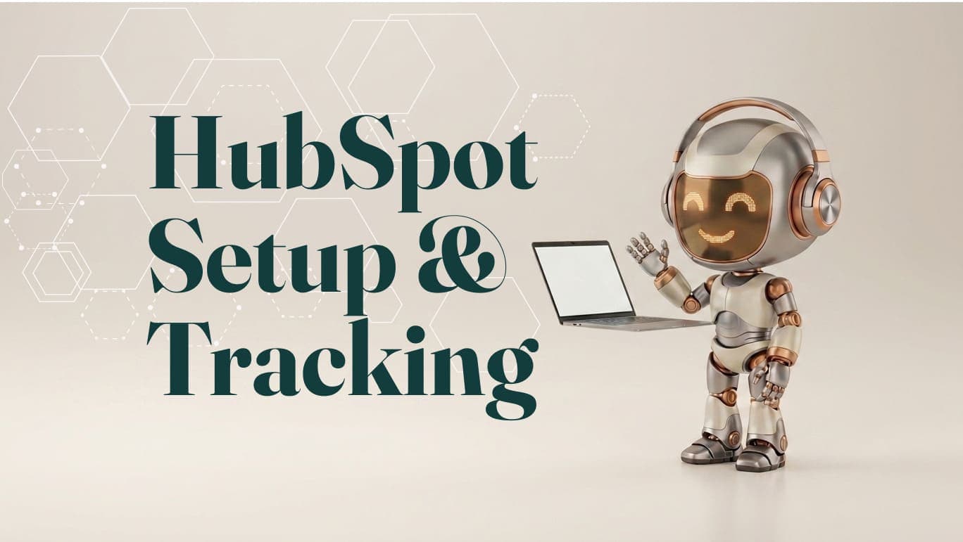 HubSpot Setup & Tracking Services
