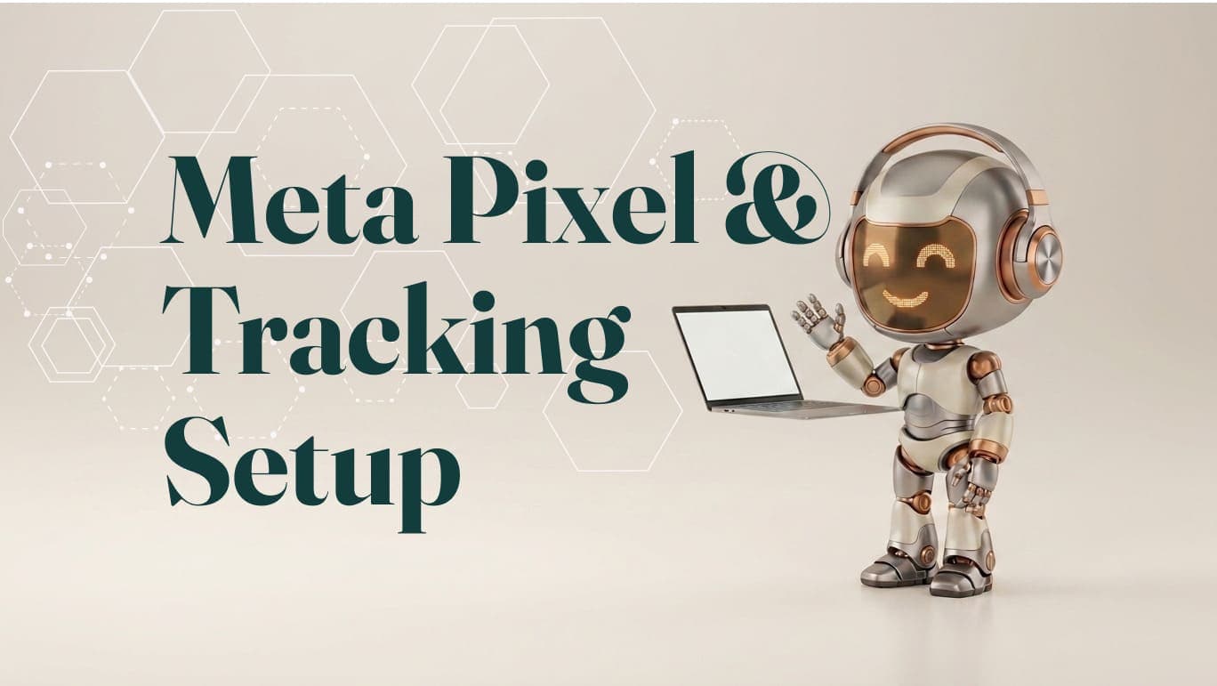 Meta Pixel Setup & Tracking Services